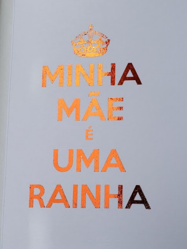 Cartão Minha Mãe é uma Rainha